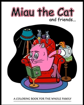 Paperback Miau the Cat: and friends... Book