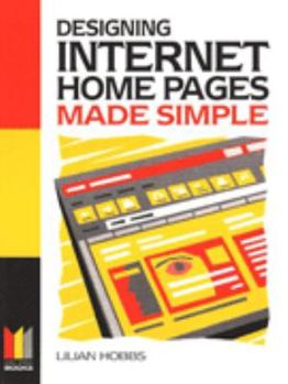 Paperback Designing Internet Home Pages Made Simple Book