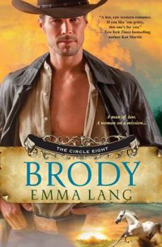 Brody - Book #2 of the Circle Eight