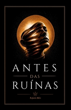 Paperback Antes das Ruínas (Portuguese Edition) [Portuguese] Book
