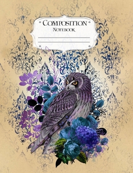 Composition Notebook: Halloween | Journal | Lined Book to Write In | College Ruled Paper | Owl with Blue Floral Flowers