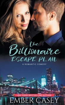 Paperback The Billionaire Escape Plan Book