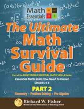 Paperback The Ultimate Math Survival Guide Part 2: Geometry, Problem Solving, and Pre-Algebra Book