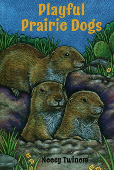 Hardcover Playful Prairie Dogs Book