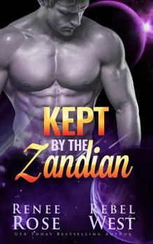 Kept By The Zandian - Book #5 of the Zandian Brides