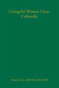 Paperback Caring for Women Cross-Culturally Book