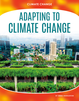 Library Binding Adapting to Climate Change Book