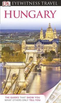 Hungary - Book  of the Eyewitness Travel Guides
