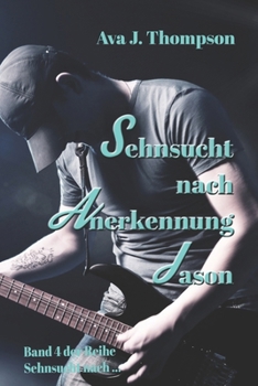 Paperback Sehnsucht nach Anerkennung - Jason [German] Book