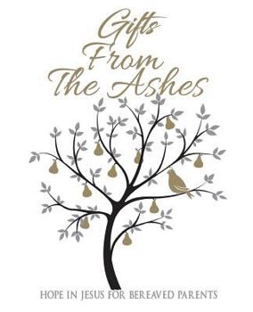 Paperback Gifts from the Ashes Book