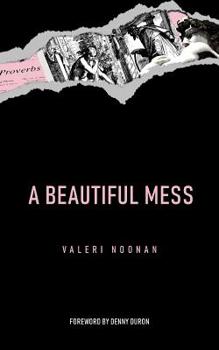 Paperback A Beautiful Mess Book
