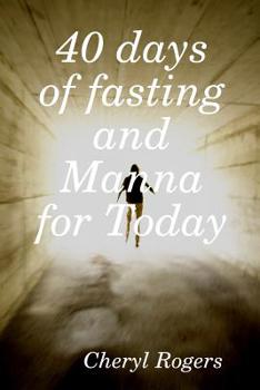 Paperback 40 days of fasting and Manna for Today Book