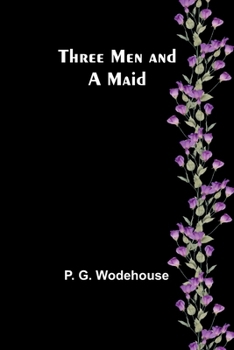 Paperback Three Men and a Maid Book