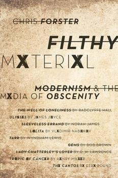 Paperback Filthy Material: Modernism and the Media of Obscenity Book
