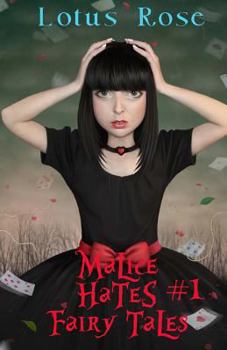 Paperback Malice Hates Fairy Tales #1 Book