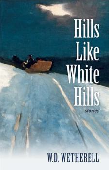Hardcover Hills Like White Hills: Stories Book