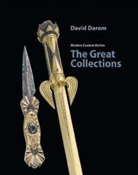 Hardcover The Great Collections: Modern Custom Knives Book