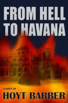 Paperback From Hell to Havana Book