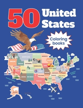 Paperback 50 United States Coloring Book: 50 State Maps with Capitals and Symbols Activity Book