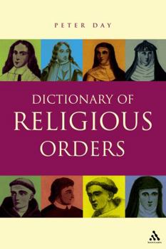 Paperback A Dictionary of Religious Orders Book