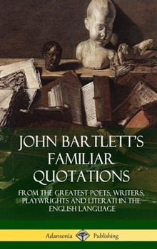 Bartlett's Familiar Quotations