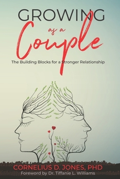 Paperback Growing As a Couple: Secrets to Building a Stronger Relationship Book