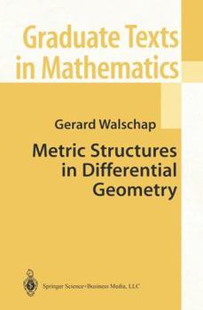 Paperback Metric Structures in Differential Geometry Book