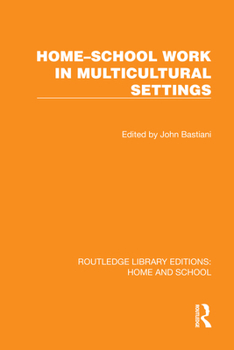 Hardcover Home-School Work in Multicultural Settings Book