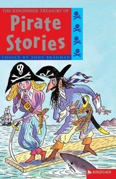 Paperback The Kingfisher Treasury of Pirate Stories Book