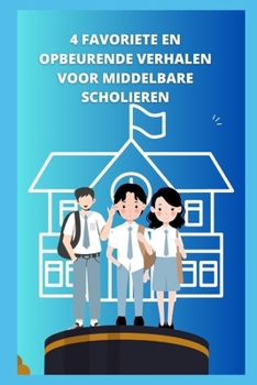 4 favoriete en opbeurende verhalen voor middelbare scholieren