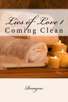 Paperback Lies of Love 1: Coming Clean Book
