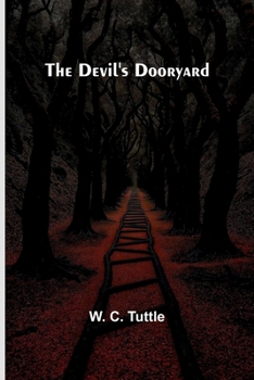 The Devil'S Dooryard