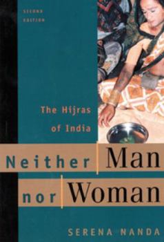Paperback Neither Man Nor Woman: The Hijras of India Book