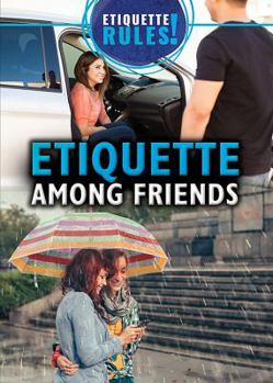 Paperback Etiquette Among Friends Book