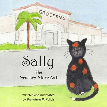 Sally the Grocery Store Cat