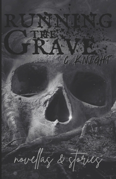 Paperback Running the Grave: novellas & stories Book