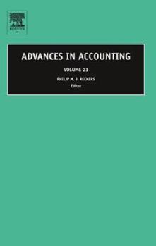 Hardcover Advances in Accounting: Volume 23 Book