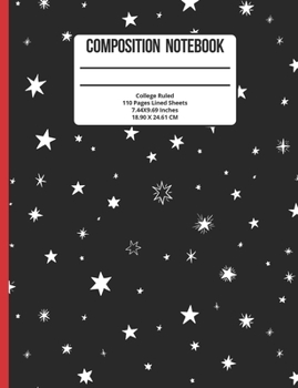 Composition Notebook College Ruled: Stars 110 Pages
