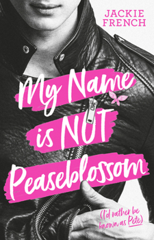 Paperback My Name Is Not Peaseblossom Book