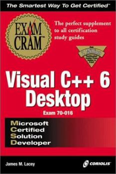Paperback MCSD Visual C++ 6 Desktop Exam Cram Exam 70-016 Book
