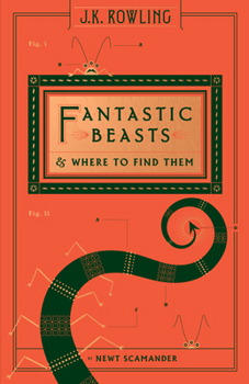 Hardcover Fantastic Beasts and Where to Find Them (Hogwarts Library Book) Book