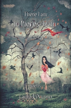 Paperback There I am in Pieces Again Book