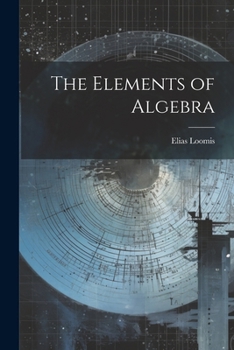 Paperback The Elements of Algebra Book