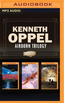 MP3 CD Kenneth Oppel - Airborn Trilogy: Airborn, Skybreaker, Starclimber Book