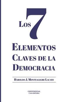 Paperback Los 7 Elementos Claves de la Democracia [Spanish] Book