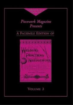 Hardcover Weldon's Practical Needlework, Volume 3 Book