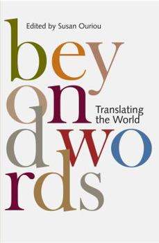 Paperback Beyond Words: Translating the World Book