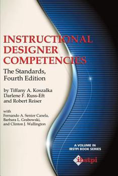 Paperback Instructional Designer Competencies: The Standards, Fourth Edition Book