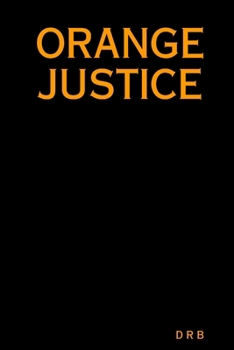 Paperback Orange Justice Book