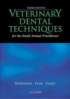 Hardcover Veterinary Dental Techniques for the Small Animal Practitioner Book